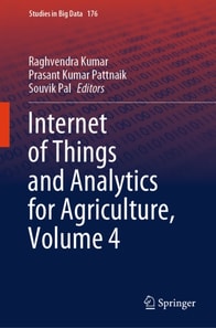 Internet of Things and Analytics for Agriculture, Volume 4