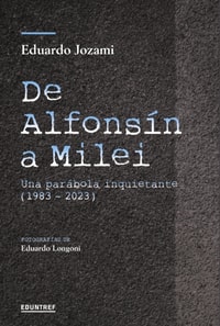 De Alfonsin a Milei