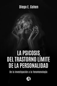 La psicosis del trastorno límite de la personalidad