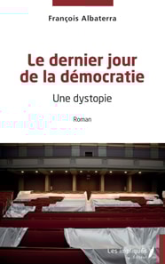 Le dernier jour de la democratie