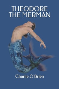 Theodore the Merman