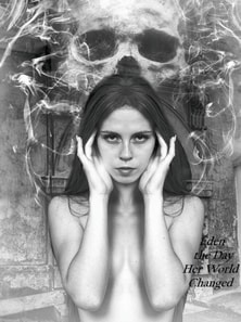 Eden the Day Her World Changed