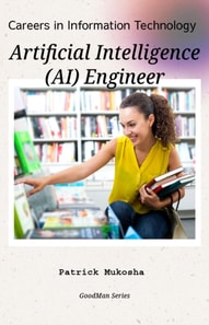 &quote;Careers in Information Technology: Artificial Intelligence (AI) Engineer&quote;