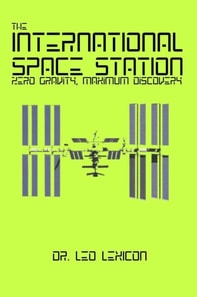 International Space Station: Zero Gravity, Maximum Discovery