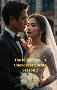 Billionaire's Unexpected Bride Season 2