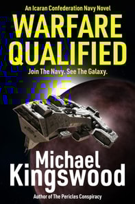 Warfare Qualified - A Military Science Fiction Novel