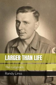 Larger Than Life: The Legends