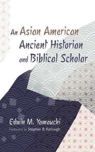 Asian American Ancient Historian and Biblical Scholar