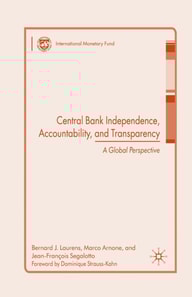 Central Bank Independence, Accountability, and Transparency