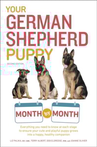 Your German Shepherd Puppy Month by Month, 2nd Edition