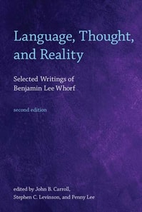 Language, Thought, and Reality, second edition