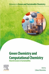 Green Chemistry and Computational Chemistry