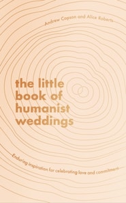 Little Book of Humanist Weddings