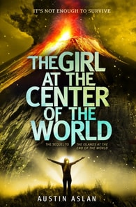 Girl at the Center of the World