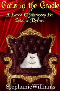 Cat's In The Cradle - A Pet Detective Mystery