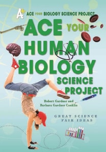 Ace Your Human Biology Science Project