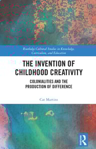 Invention of Childhood Creativity