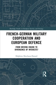 French-German Military Cooperation and European Defence