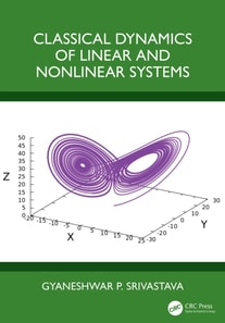 Classical Dynamics of Linear and Nonlinear Systems