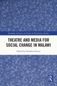 Theatre and Media for Social Change in Malawi