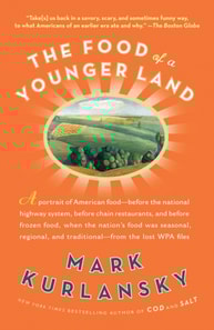 Food of a Younger Land