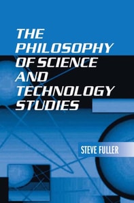 Philosophy of Science and Technology Studies