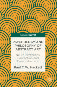 Psychology and Philosophy of Abstract Art