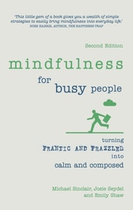 Mindfulness for Busy People