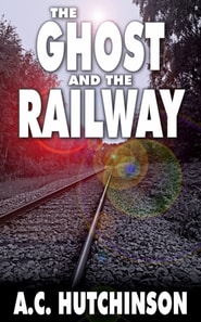 Ghost and the Railway