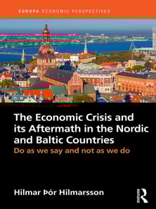 Economic Crisis and its Aftermath in the Nordic and Baltic Countries