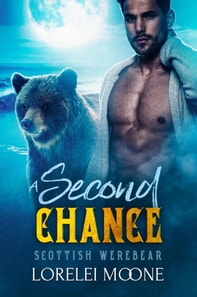 Scottish Werebear: A Second Chance