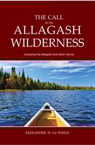 Call of the Allagash Wilderness