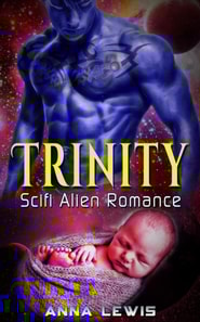 Trinity : Scifi Alien Romance