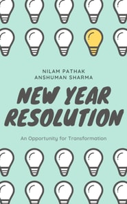 New Year Resolution: An Opportunity for Transformation