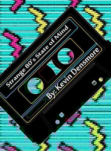 Strange 80's State of Mind