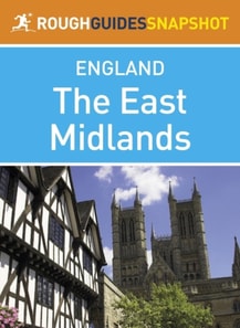 East Midlands (Rough Guides Snapshot England)