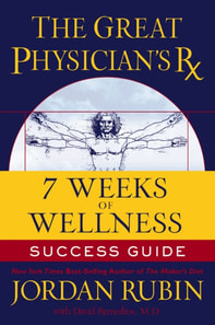 Great Physician's Rx for 7 Weeks of Wellness Success Guide
