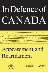 In Defence of Canada Volume II