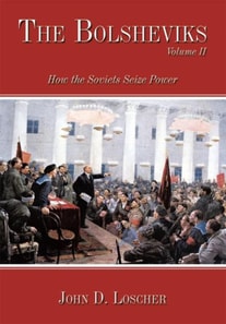 Bolsheviks Volume Ii