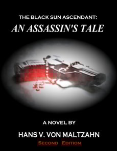Black Sun Ascendant: An Assassin's Tale
