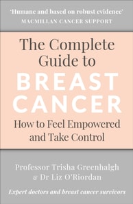 Complete Guide to Breast Cancer