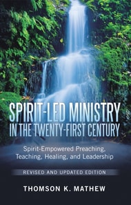 Spirit-Led Ministry in the Twenty-First Century Revised and Updated Edition