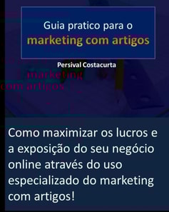 Guia pratico para o marketing com artigos