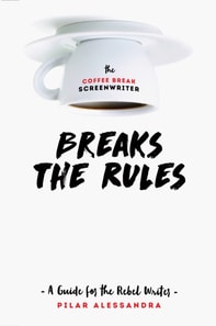 Coffee Break Screenwriter Breaks the Rules
