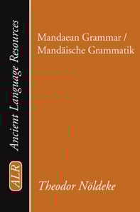 Mandaean Grammar / Mandaische Grammatik