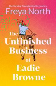 Unfinished Business of Eadie Browne