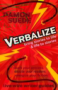 Verbalize: Bring Stories to Life & Life to Stories
