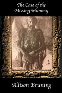 Case of the Missing Mummy