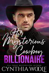 Her Mysterious Cowboy Billionaire