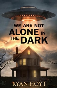 We Are Not Alone in the Dark